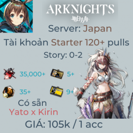 Arknights Japan 4 - Kirin R Yato Starter 120+ Pulls