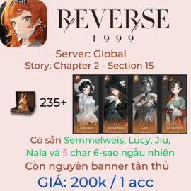 Reverse: 1999 Global 7 - Lucy, Jiu, Nala, Semmelweis kèm 5 char 6 sao ngẫu nhiên – 235+ Unilogs