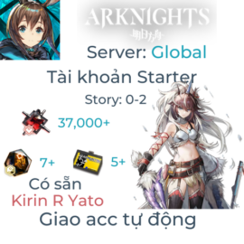 [#137] [Global] [Starter] Arknights 4 - Kirin R Yato