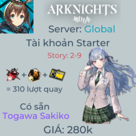Arknights Global 56 - Togawa Sakiko và 310 lượt quay