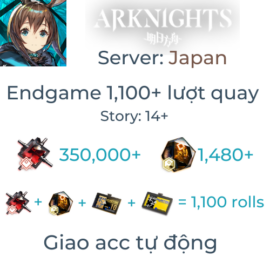 [#41] [Japan] [Endgame] Arknights JP 2 - 1,100+ Pulls